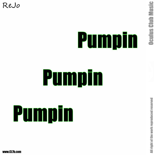 ReJo – Pumpin