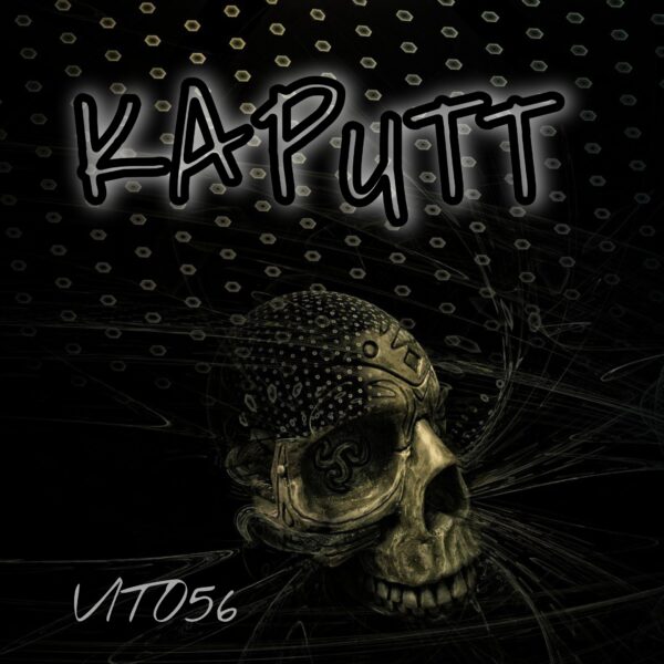 VITO56 – KAPUTT – ALBUM